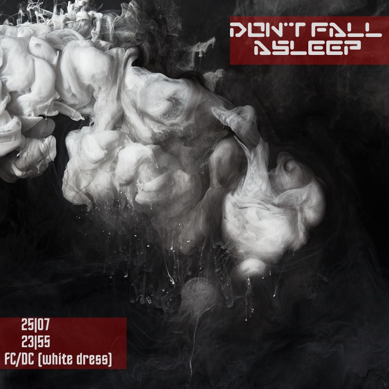 Афиша Новосибирск Don't Fall Asleep / 25 ИЮЛЯ / Raven Cave